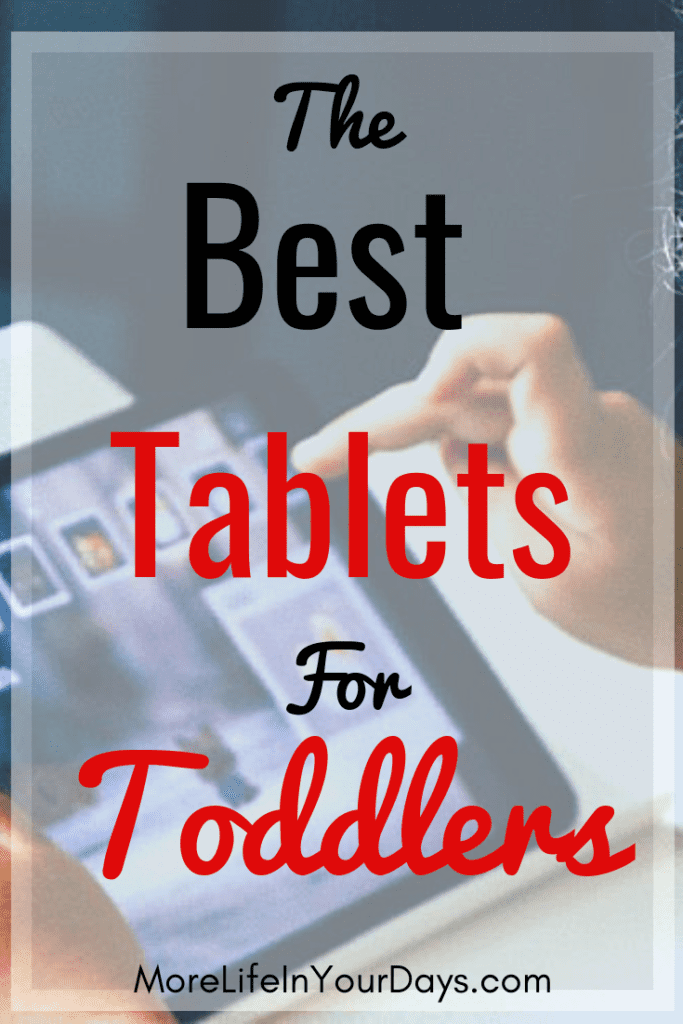 Best Tablet for Toddlers