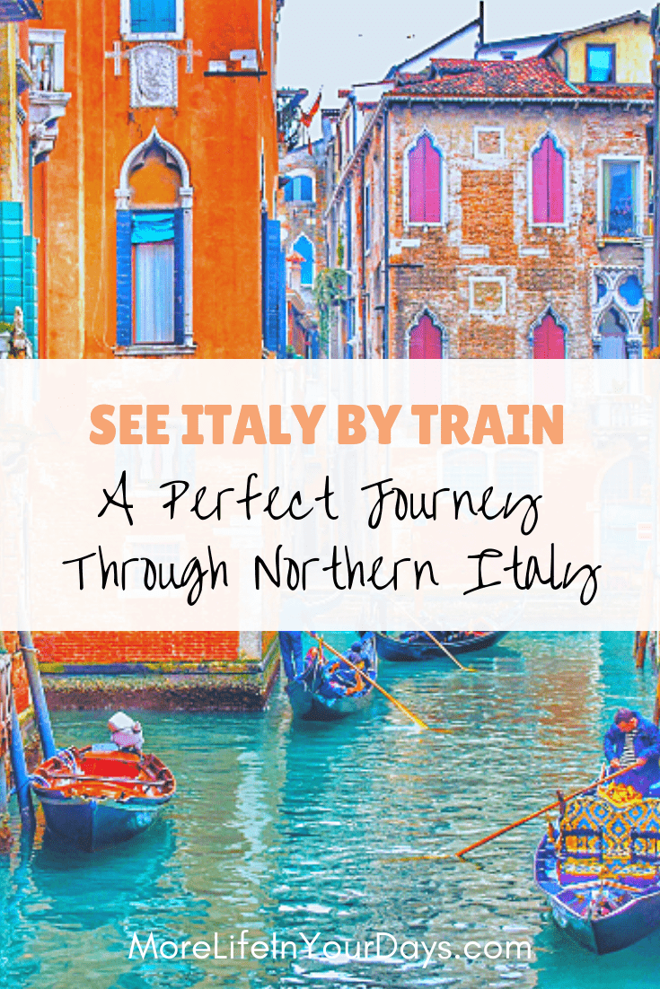 Northern Italy Itinerary - A Charming And Unusual Journey