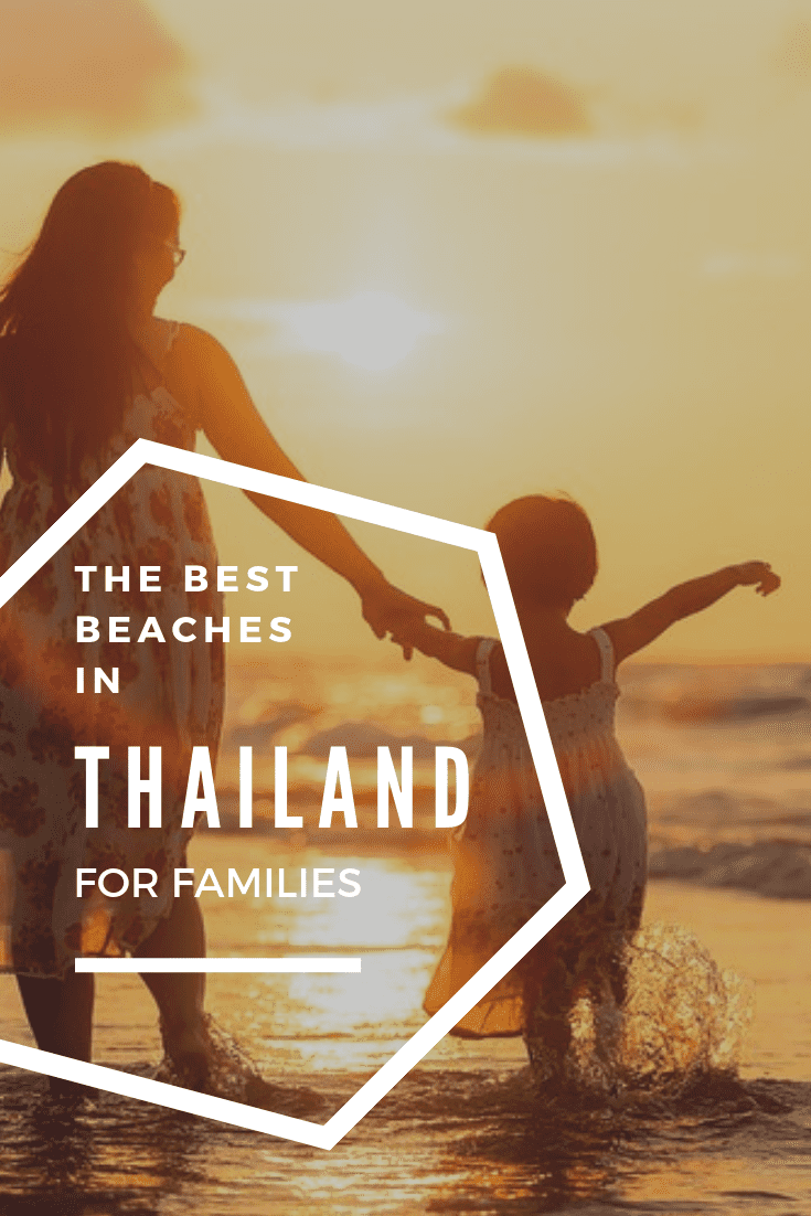 Best Beaches in Thailand for Families