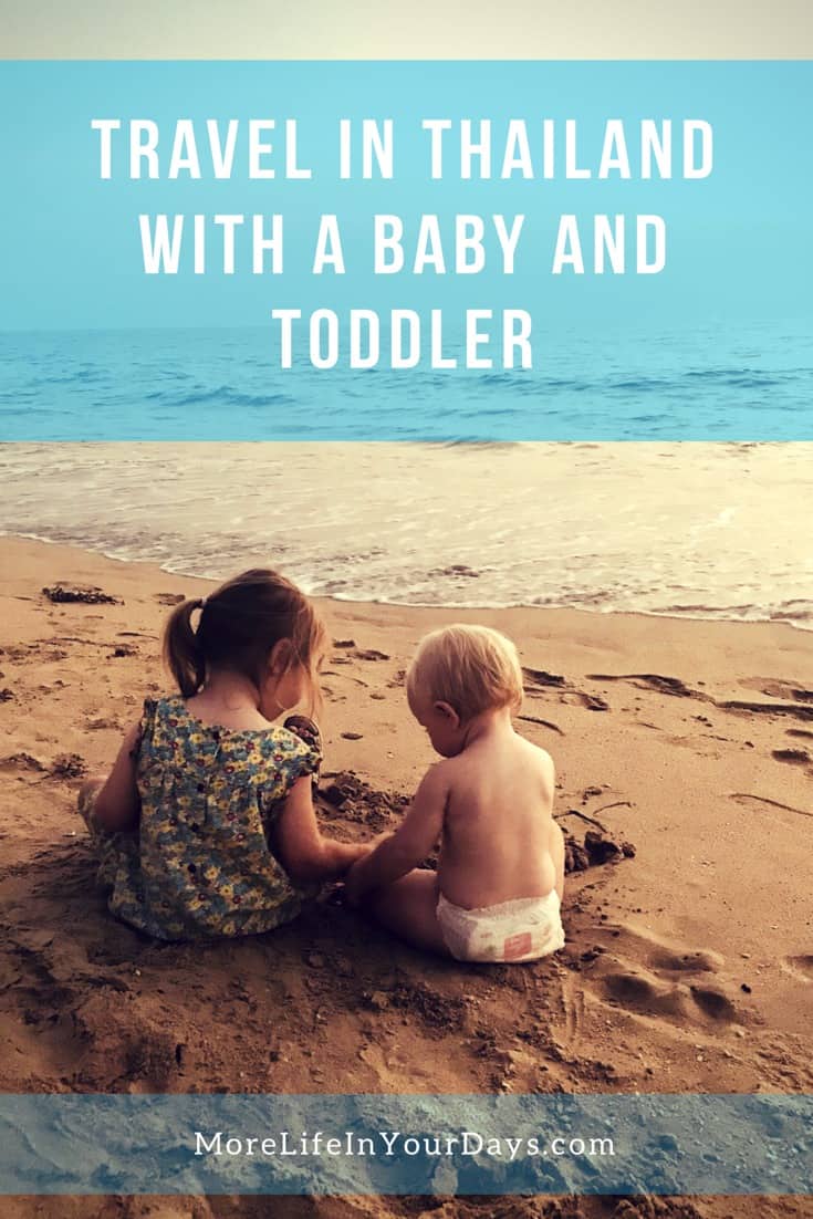 Travel in Thailand with a Baby and Toddler