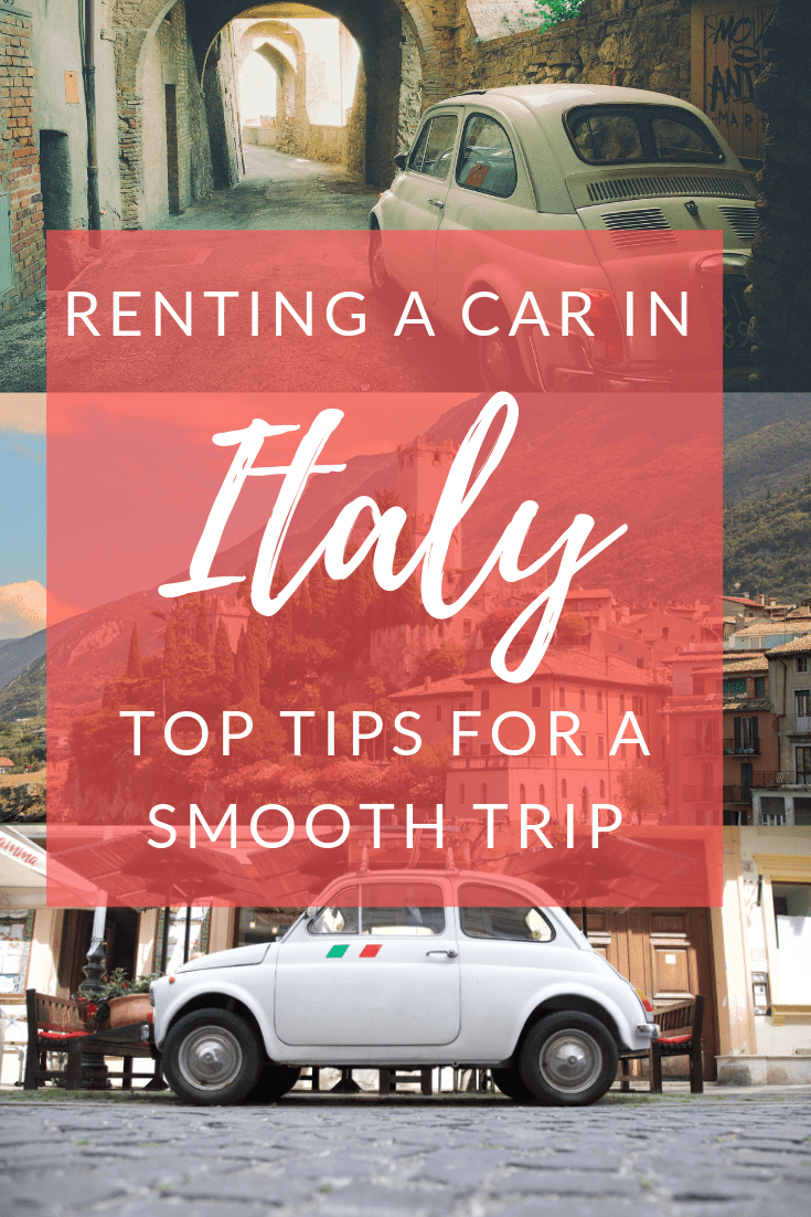 Tips for Renting a Car in Italy MORE LIFE IN YOUR DAYS